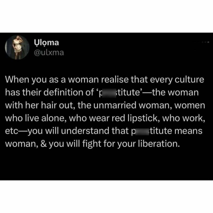 Feminist message explains cultural definitions of prostitute relate to women's liberation.
