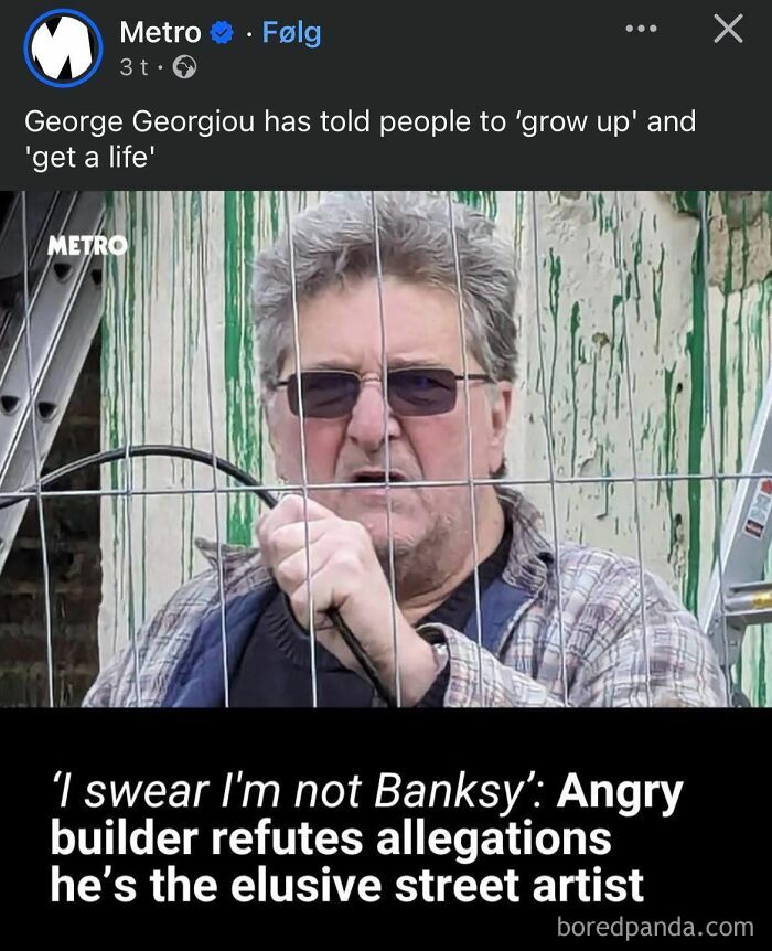 Builder denies being elusive street artist Banksy after telling people to grow up