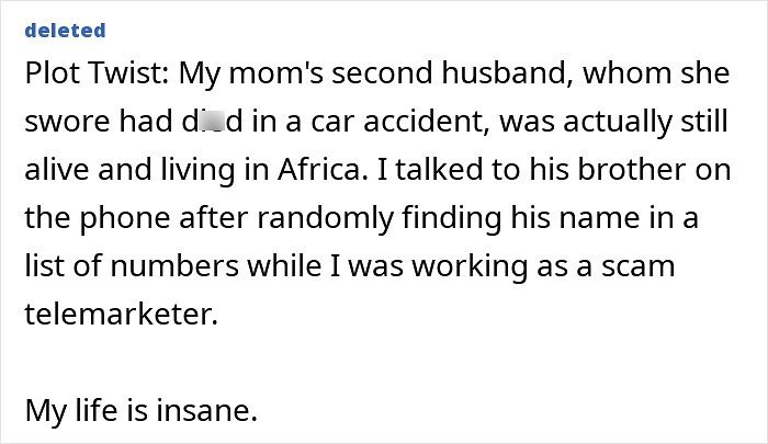 Plot twist involving mom's husband presumed d**d but found alive in Africa