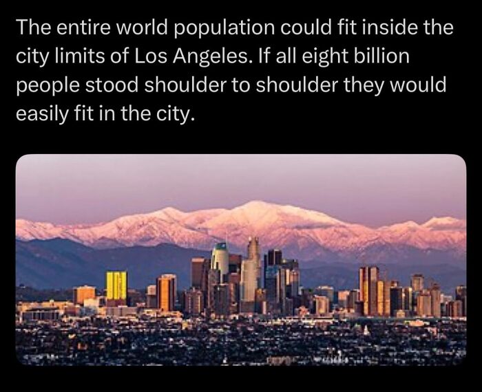 Entire world population could fit inside Los Angeles city limits shoulder to shoulder view
