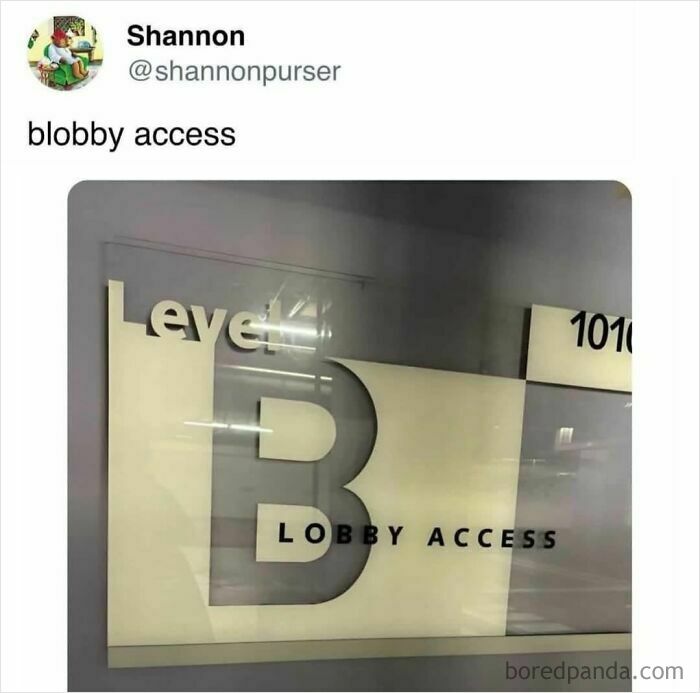 Meme showing funny typo on lobby access sign with missing letter