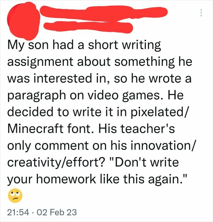 A social media post detailing a student's creative video game-themed homework and a teacher's unappreciative response, showing a toxic teacher moment.