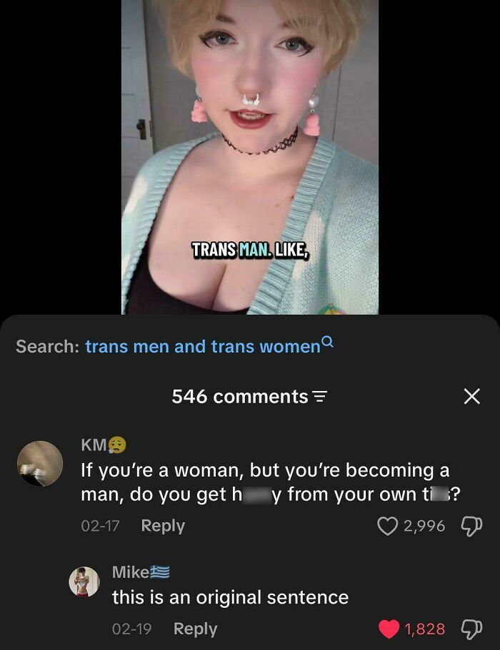 A woman on TikTok discusses being a trans man, with a comment below calling it an unpredictable sentence.