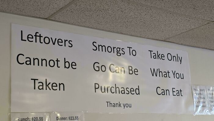 Hilariously confusing message from poor sign design: a sign with confusing rules about leftovers and smorgs.