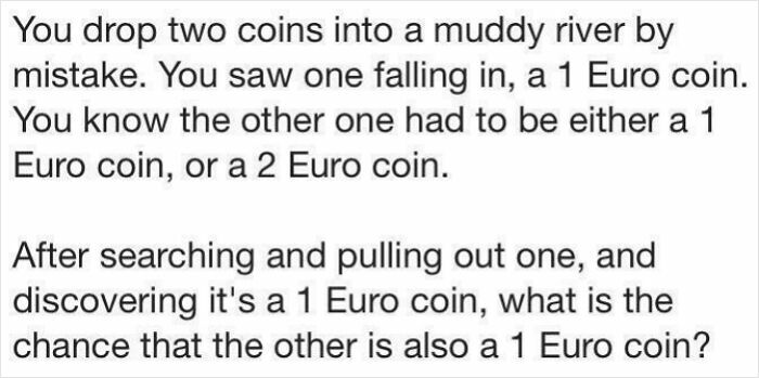 A text-based brain puzzle asking about the probability of a second coin after finding a 1 Euro coin in a river.