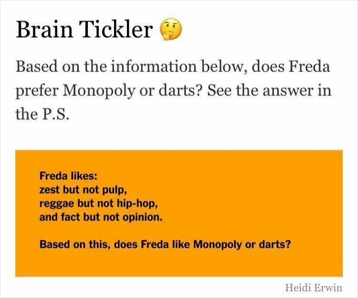 A brain puzzle image titled Brain Tickler asking if Freda prefers Monopoly or darts based on a list of preferences.