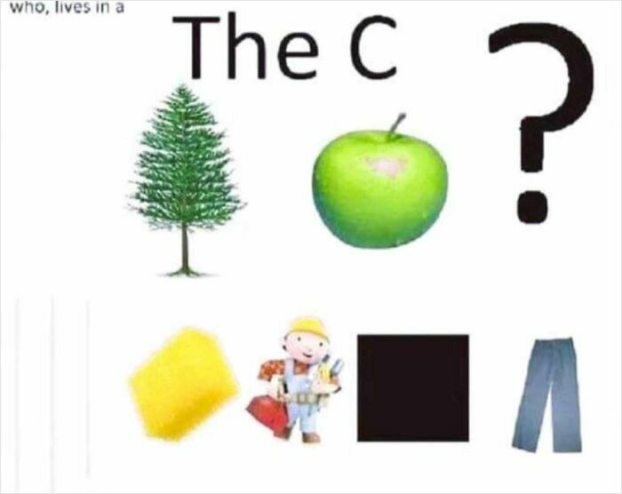A visual brain puzzle with a tree, apple, Bob the Builder, and other items to solve The C.