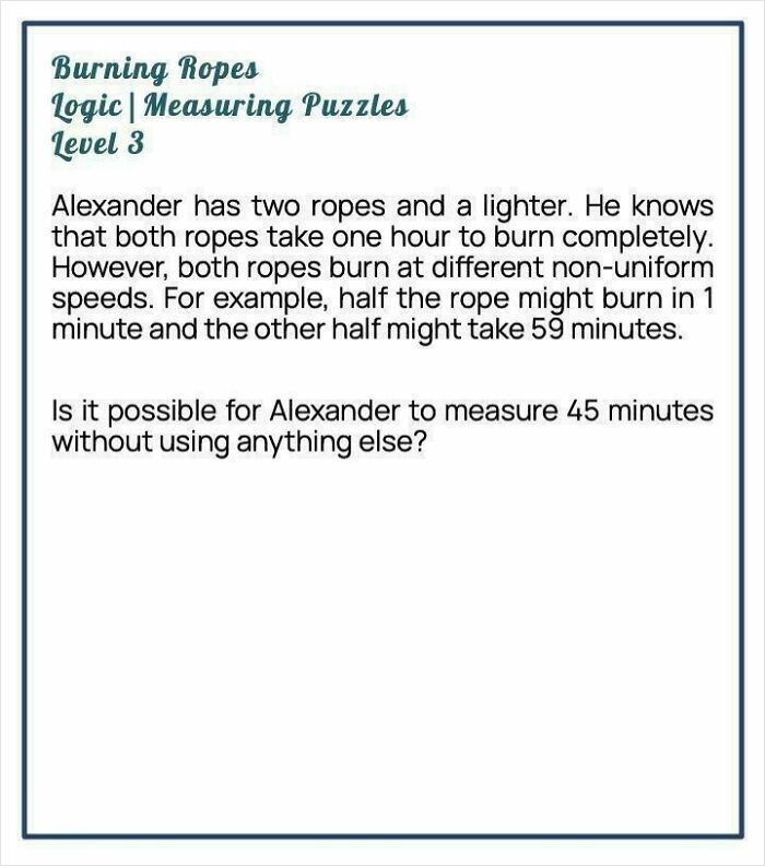 A text-based brain puzzle titled Burning Ropes, presenting a logic challenge about measuring time with ropes.