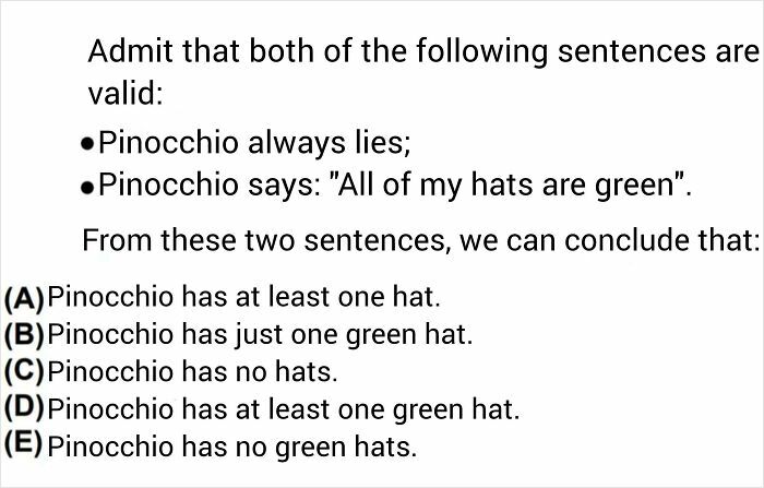 A textual brain puzzle about Pinocchio always lying, asking what can be concluded from his statement about green hats.