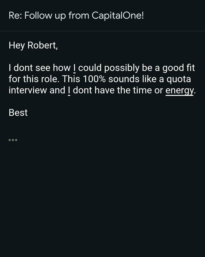 An email from CapitalOne to Robert, where the sender states, I don't see how I could possibly be a good fit for this role, reflecting baffling posts about work.