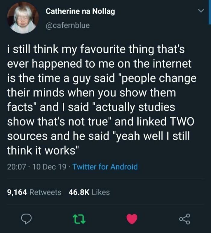 Tweet about irony of people not changing minds despite facts online
