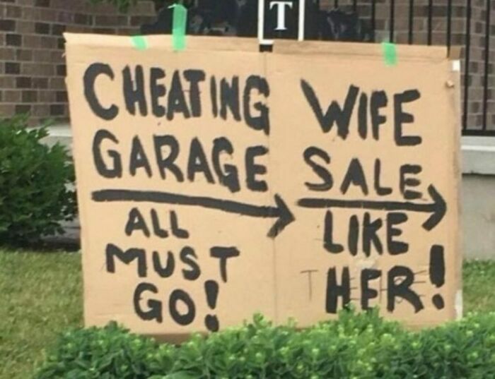 Cheating wife garage sale sign with funny and ironic wording