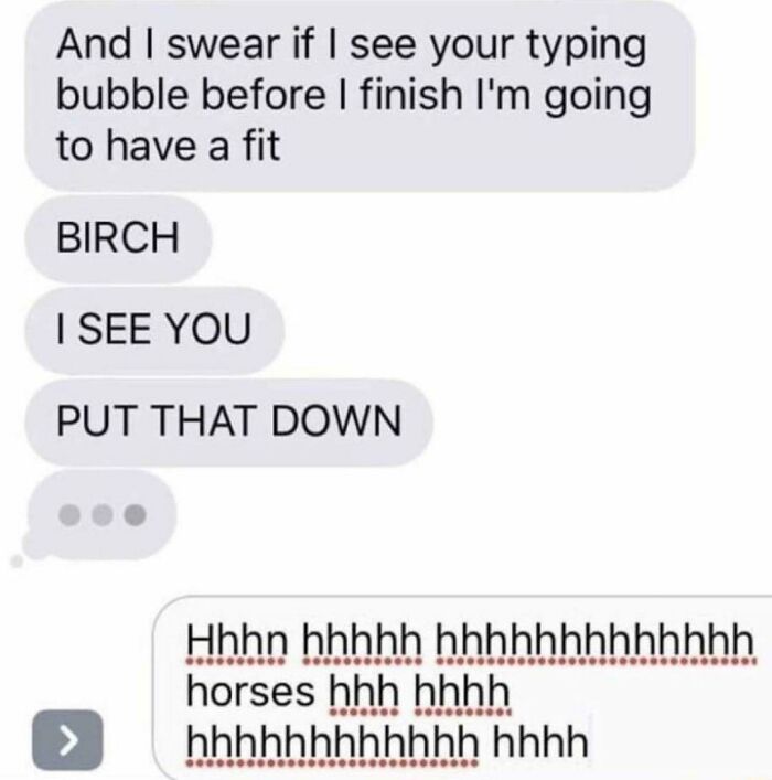 Funny text message with unprompted gibberish and typing bubble humor