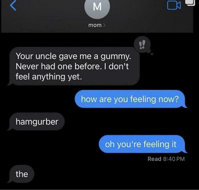 Funny text conversation about feeling effects of a gummy edible