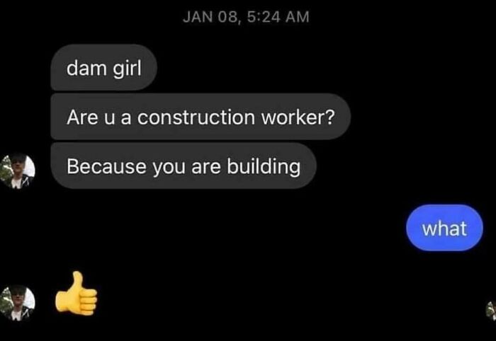 Text message pun about construction worker and building with confused reply