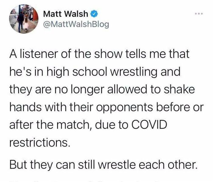 Tweet about high school wrestling banning handshakes but allowing wrestling under COVID restrictions