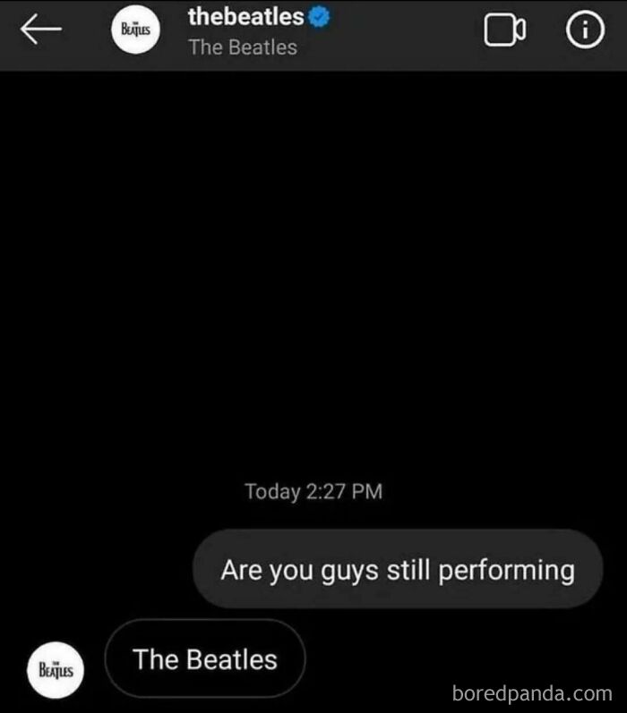 Screenshot of direct message humor involving The Beatles still performing