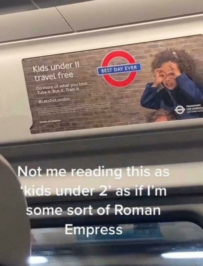 Humorous transport ad misread as 'kids under 2' with Roman numeral confusion
