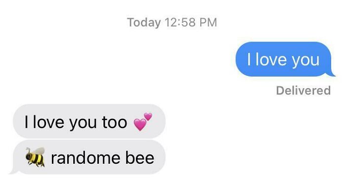Text message reply with I love you and a playful random bee emoji