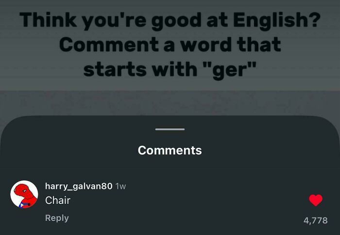 Funny English word challenge with comment chair under humor derived from unprompted word