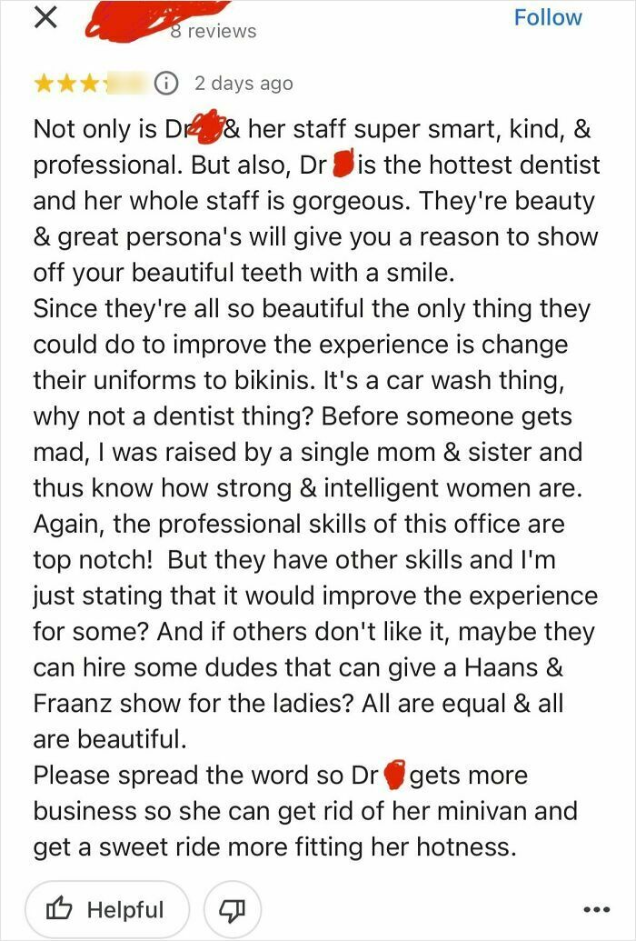 A funny online review for a dentist, praising the staff's professionalism and suggesting bikini uniforms to improve the experience.