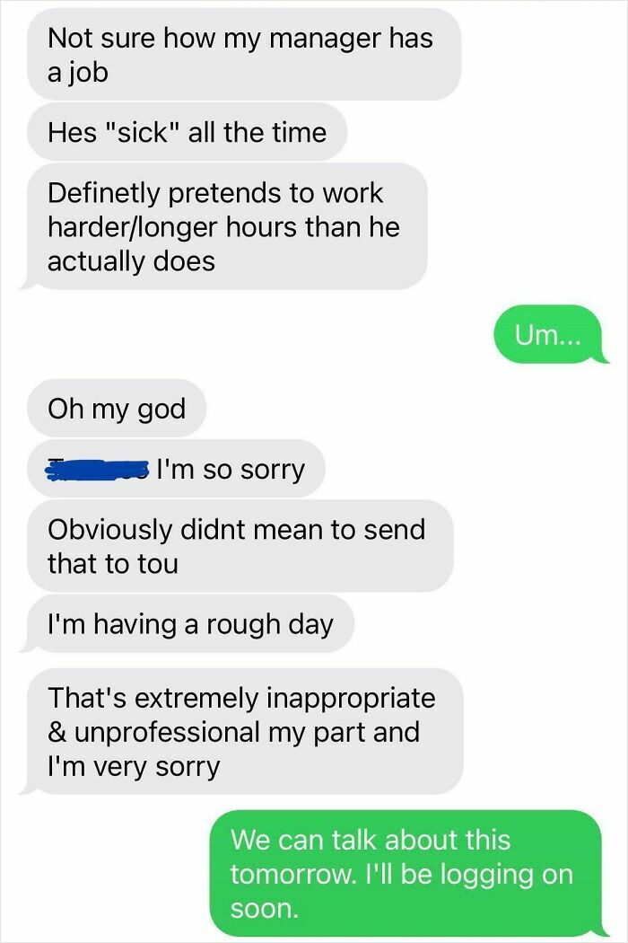 Accidental text about manager being unprofessional and apology