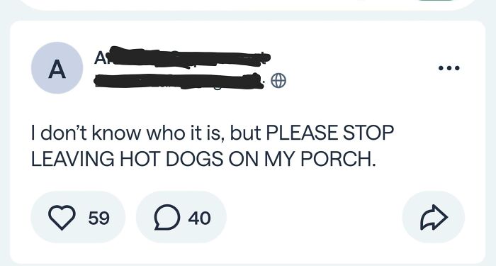 Hilarious screenshot from a neighborhood online community about someone leaving hot dogs on a porch.