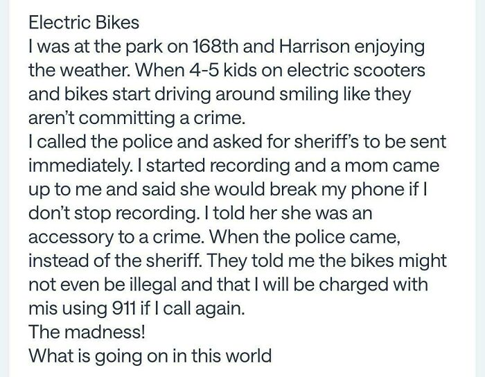 Hilarious neighborhood online community screenshot about calling police on kids with electric bikes and scooters in a park.