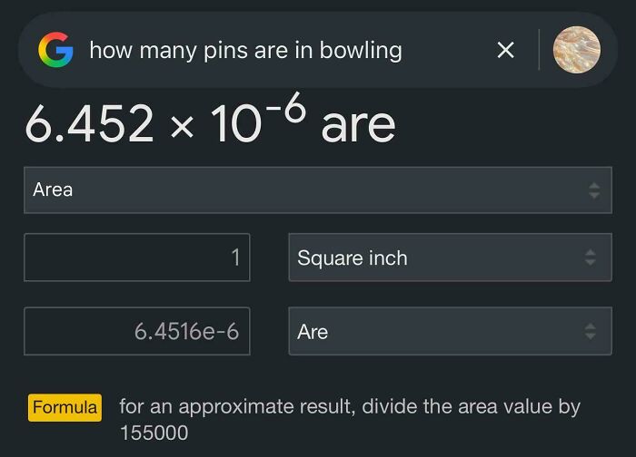 A funny internet moment showing a Google search for 'how many pins are in bowling' yielding a scientific notation result.