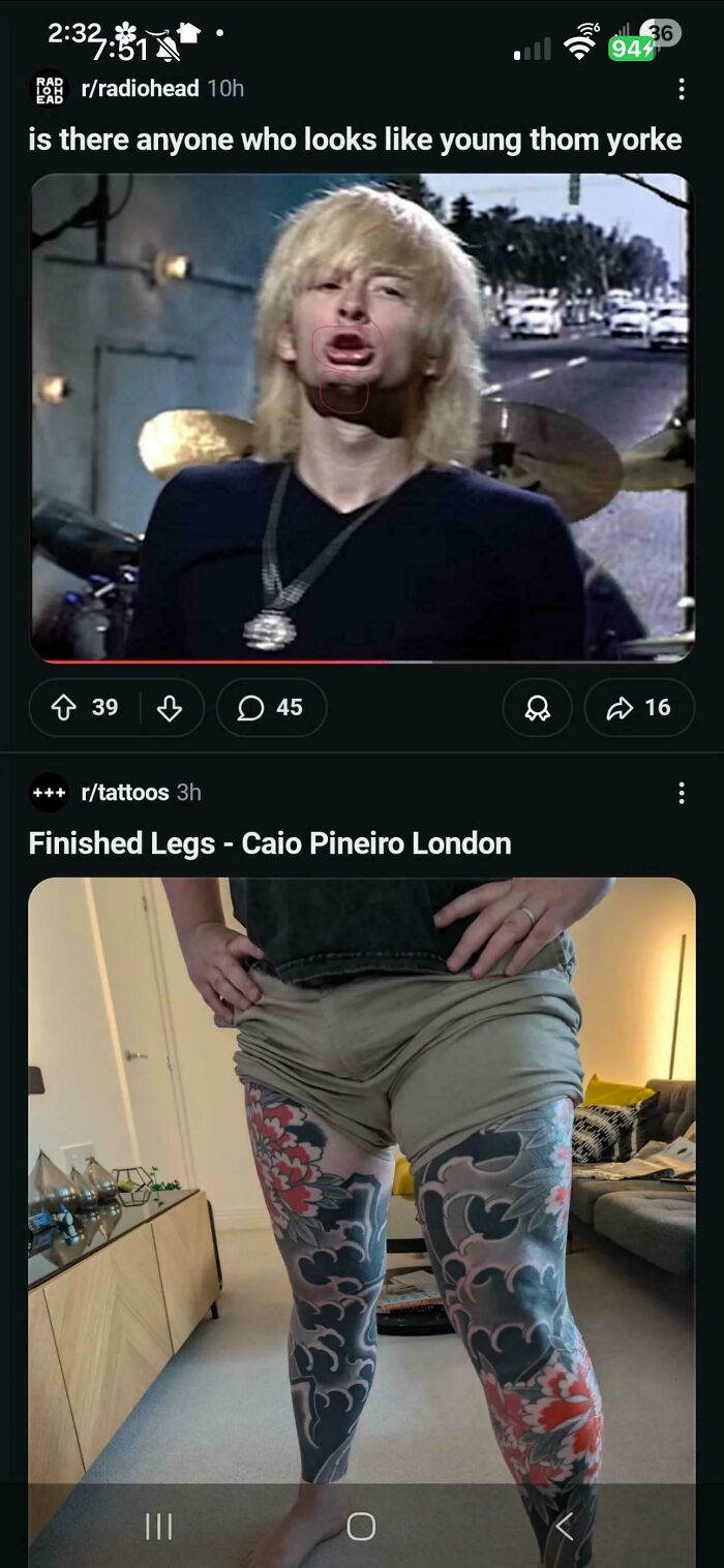 Funny internet moment: A screenshot showing a Reddit post about young Thom Yorke and another with a person showing off their finished leg tattoos.