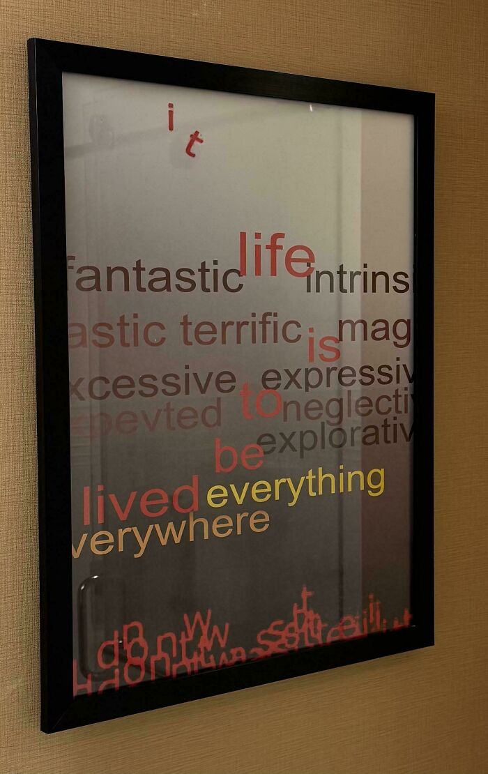 Framed word art with overlapping inspirational text about life