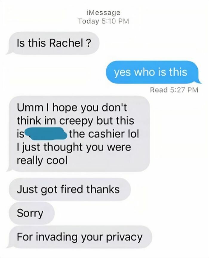 Creepy cashier texts Rachel and gets fired for invading privacy