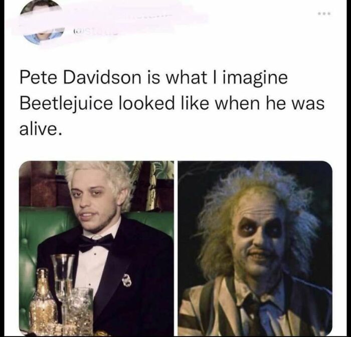 A side-by-side comparison of Pete Davidson and Beetlejuice, a funny image from miscellaneous posts to entertain you.