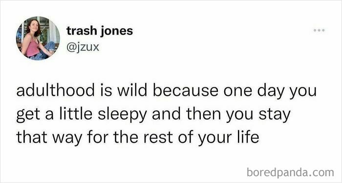 Parenting meme about adulthood and constant sleepiness from parenting memes collection