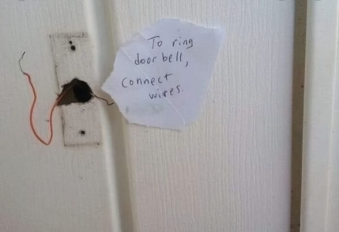 A broken doorbell with a handwritten note saying To ring door bell, Connect wires, an example of electronics fails.