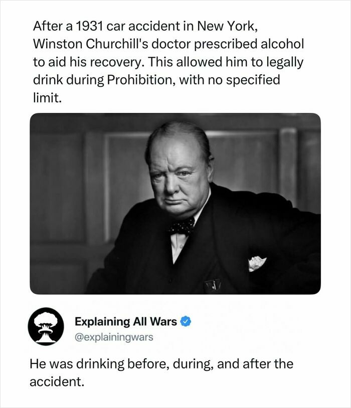 Winston Churchill in 1931, legally drinking alcohol during Prohibition, related to explaining all wars.