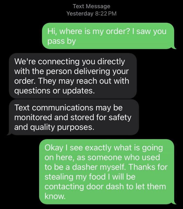 A text conversation showing a customer accusing a food delivery driver of stealing their order, illustrating a food delivery fail.