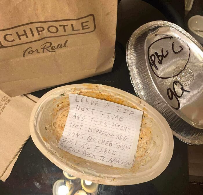 An empty Chipotle bowl with a note saying leave a tip next time, highlighting food delivery fails.