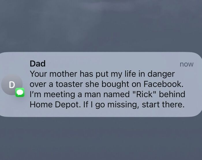 Amazing fathers: A text message from a dad humorously describes being in danger over a toaster, showing funny parents.
