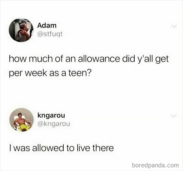 Parenting meme about weekly teen allowance with reply saying allowed to live there