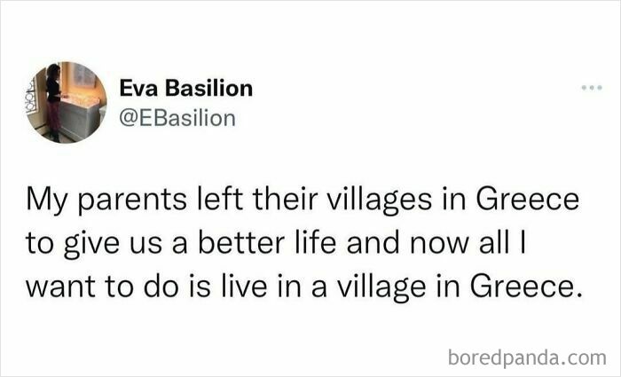 Tweet about parents leaving Greek villages for a better life but wanting to live there