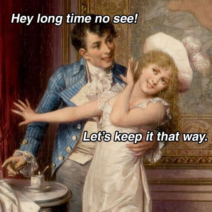 50 Hilarious Classical Art Memes From Ancient Cringe That Prove People Haven’t Changed Much In Hundreds Of Years