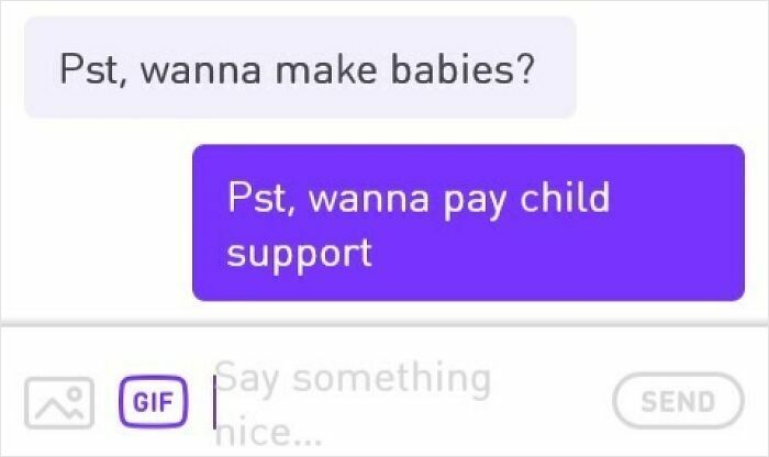 Epic come back from women done being polite, responding to a crude text with a question about child support.