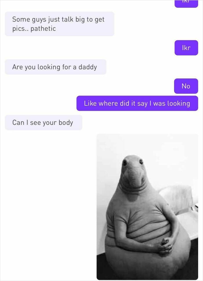 A screenshot showing an epic comeback from women with a photo of a Wosh creature in response to an inappropriate request.