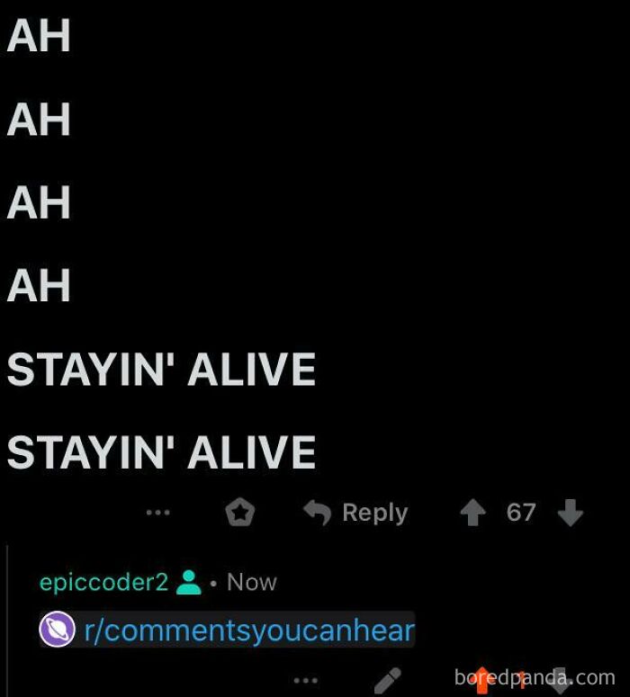 A Reddit post with the lyrics Stayin' Alive, a prime example of comments you can hear.