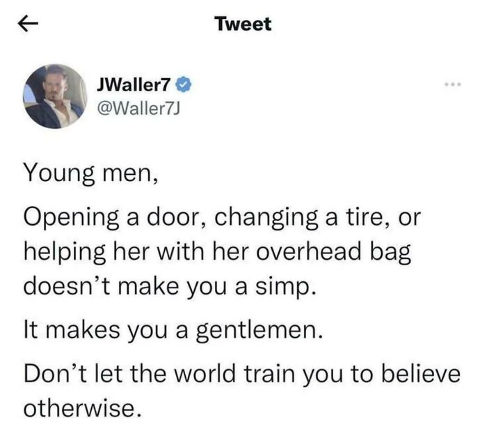 A tweet about young men showing strength by being gentlemen, dispelling myths about chivalry.