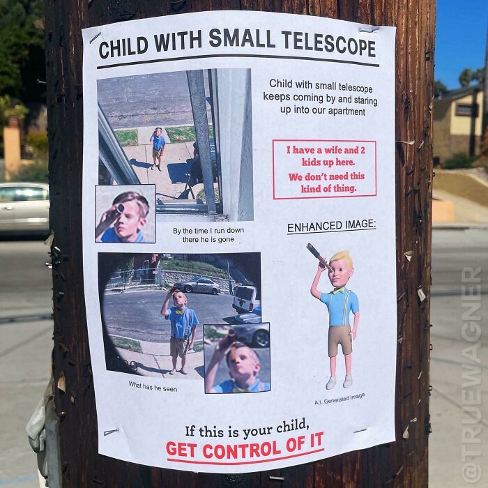 A poster, for a mad lad, warning about a child with a small telescope, with an enhanced image.