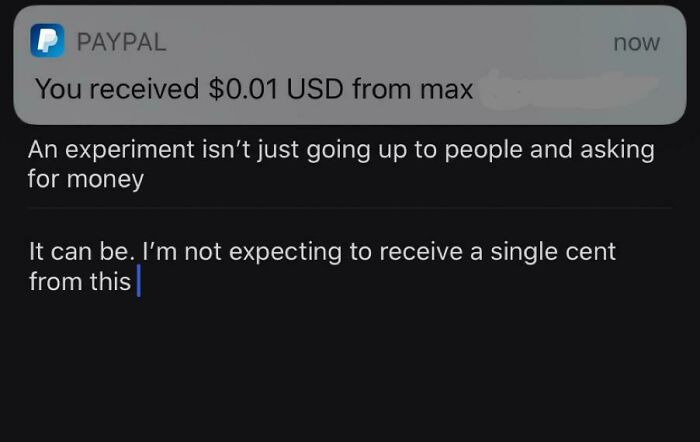 A Mad Lad received $0.01 via PayPal for an experiment, a challenge accepted.