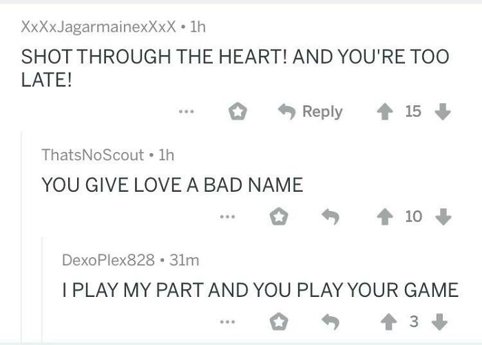 A screenshot of Reddit comments, showing funny comments you can hear, referencing the song Shot Through the Heart.