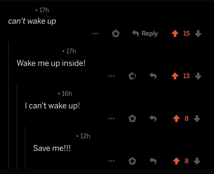 A screenshot of comments you can hear, showcasing users quoting the song Wake Me Up Inside.